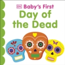 Baby's First Day of the Dead - eBook