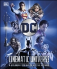 DC Cinematic Universe : A Celebration of DC at the Movies - eBook