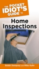 The Pocket Idiot's Guide to Home Inspections - eBook