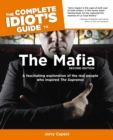 The Complete Idiot's Guide to the Mafia, 2nd Edition : A Fascinating Exploration of the Real People Who Inspired The Sopranos - eBook