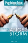 Psychology Today: Calming the Anger Storm - eBook