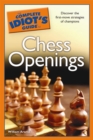 The Complete Idiot's Guide to Chess Openings : Discover the First-Move Strategies of Champions - eBook
