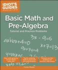 Basic Math and Pre-Algebra : Tutorial and Practice Problems - eBook
