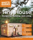 Tiny House Designing, Building, & Living - eBook