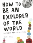 How to be an Explorer of the World - Book
