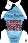 Crisis Economics : A Crash Course in the Future of Finance - eBook