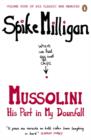 Mussolini : His Part in My Downfall - Book