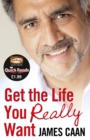 Get the Life You Really Want (Quick Reads) - eBook