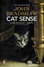 Cat Sense : The Feline Enigma Revealed - eBook