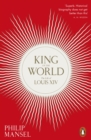 King of the World : The Life of Louis XIV - eBook