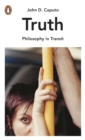 Truth : Philosophy in Transit - eBook