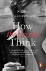 How the French Think : An Affectionate Portrait of an Intellectual People - Book