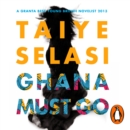 Ghana Must Go - eAudiobook