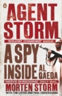 Agent Storm : My Life Inside al-Qaeda - eBook