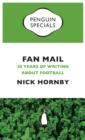 Fan Mail : Twenty Years of Writing about Football - eBook