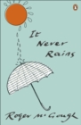 It Never Rains - eBook
