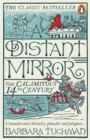 A Distant Mirror : The Calamitous 14th Century - Book