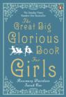 The Great Big Glorious Book for Girls - eBook