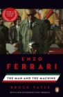 Enzo Ferrari : The Man and the Machine - eBook