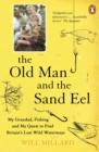 The Old Man and the Sand Eel - Book