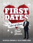 First Dates : The Art of Love - eBook