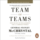 Team of Teams : New Rules of Engagement for a Complex World - eAudiobook