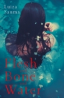Flesh and Bone and Water - eAudiobook