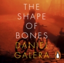 The Shape of Bones - eAudiobook