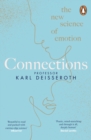 Connections : The New Science of Emotion - eBook