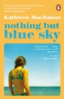 Nothing But Blue Sky - Book