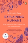 Explaining Humans : Winner of the Royal Society Science Book Prize 2020 - Book