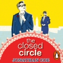 The Closed Circle : 'As funny as anything Coe has written' The Times Literary Supplement - eAudiobook