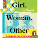 Girl, Woman, Other : WINNER OF THE BOOKER PRIZE 2019 - eAudiobook