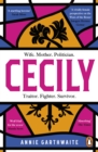 Cecily : An epic feminist retelling of the War of the Roses - eBook