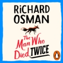 The Man Who Died Twice - eAudiobook