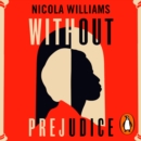 Without Prejudice : Black Britain: Writing Back - eAudiobook