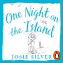 One Night on the Island : Escape to a remote island with this chemistry-filled love story - eAudiobook