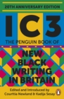 Ic3 : The Penguin Book of New Black Writing in Britain - eBook