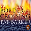 Border Crossing - eAudiobook