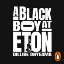 A Black Boy at Eton - eAudiobook