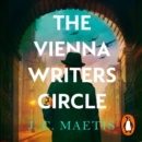 The Vienna Writers Circle : A compelling story of love, heartbreak and survival - eAudiobook