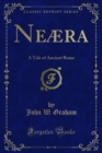 Neaera : A Tale of Ancient Rome - eBook