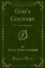 God's Country : The Trail to Happiness - eBook