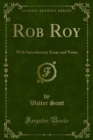 Rob Roy : With Introductory Essay and Notes - eBook