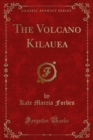 The Volcano Kilauea - eBook