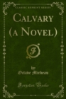 Calvary (a Novel) - eBook