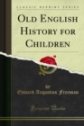 Old English History for Children - eBook