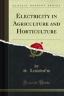 Electricity in Agriculture and Horticulture - eBook