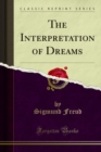 The Interpretation of Dreams - eBook