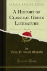 A History of Classical Greek Literature - eBook